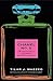 The Secret of Chanel No. 5:...