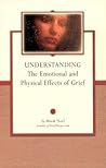 Understanding The Emotional And Physical Effects Of Grief (Grief Guide)