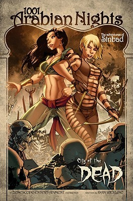 1001 Arabian Nights: The Adventures of Sinbad, Vol. 2: City of the Dead (Paperback)