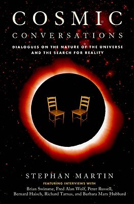 Cosmic Conversations: Dialogues on the Nature of the Universe and the Search for Reality (Paperback)