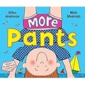 More Pants