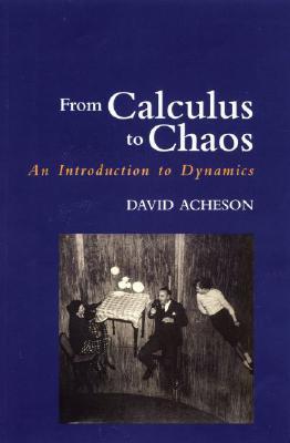 From Calculus to Chaos: An Introduction to Dynamics (Paperback)
