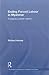 Ending Forced Labour in Myanmar (Routledge Contemporary Southeast Asia Series)