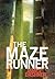 The Maze Runner (Maze Runner, #1)