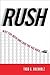 Rush: Why You Need and Love...