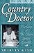 Country Doctor: The Story of Dr. Claire Louise Caudill