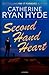 Second Hand Heart by Catherine Ryan Hyde