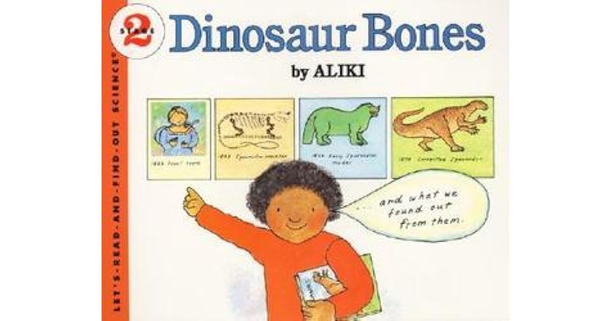 Dinosaur Bones By Aliki