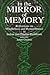 In the Mirror of Memory: Reflections on Mindfulness and Remembrance in Indian and Tibetan Buddhism (Suny Series in Buddhist Studies)
