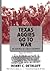 Texas Aggies Go to War: In Service of Their Country, Expanded Edition (Volume 104) (Centennial Series of the Association of Former Students, Texas A&M University)