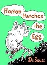 Horton Hatches the Egg by Dr. Seuss