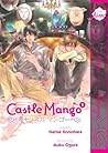 Castle Mango, Vol. 1 by Narise Konohara