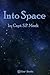 Into Space