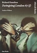 Richard Hamilton: Swingeing London 67 (f)