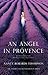 An Angel in Provence