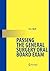 Passing the General Surgery Oral Board Exam