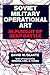 Soviet Military Operational Art: In Pursuit of Deep Battle