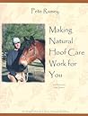 Making Natural Hoof Care Work for You Making Natural Hoof Care Work for You