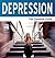Depression - The Essential Guide