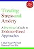 Treating Stress and Anxiety by Lillian Nejad