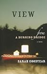 View from a Burning Bridge