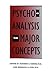 Psychoanalysis: The Major Concepts