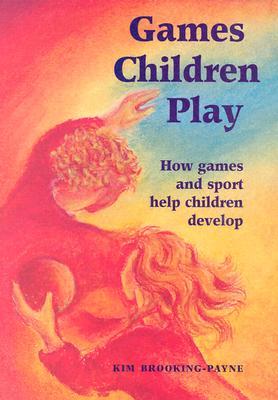 Games Children Play (Paperback)