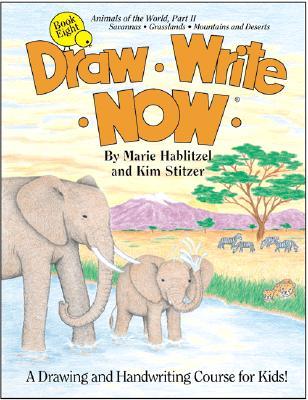 Draw Write Now, Book 8: Animals of the World, Dry Land Animals (Paperback)