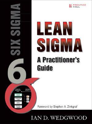 Lean SIGMA: A Practitioner's Guide (Hardcover)