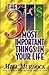 The 3 Most Important Things...
