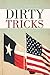 Dirty Tricks