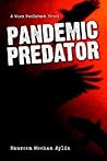 PANDEMIC PREDATOR: A Mary MacIntosh Novel PANDEMIC PREDATOR: A Mary MacIntosh Novel