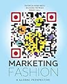 Marketing Fashion: A Global Perspective