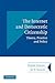 The Internet and Democratic Citizenship by Stephen Coleman