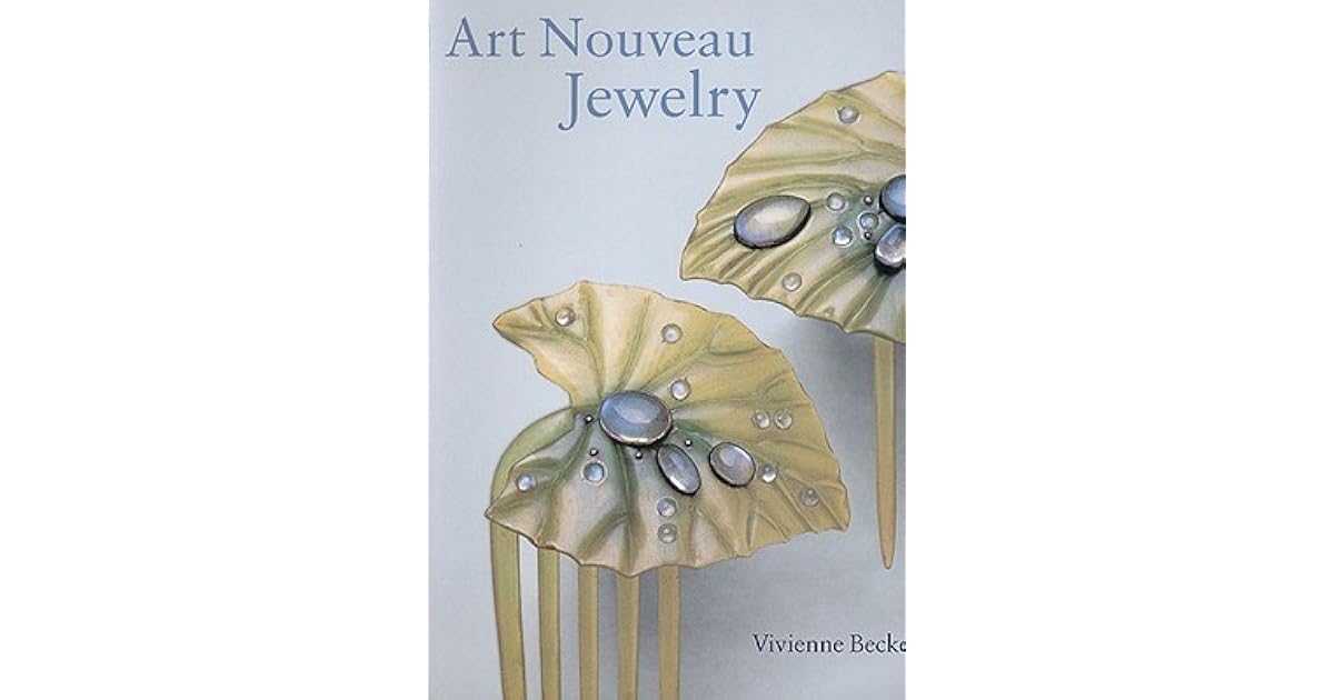 Art Nouveau Jewelry by Vivienne Becker