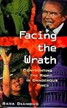 Facing the Wrath: Confronting the Right in Dangerous Times