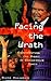 Facing the Wrath: Confronting the Right in Dangerous Times