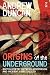 Origins of the Underground:...