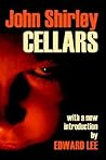 Cellars by John Shirley