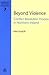 Beyond Violence: Conflict R...