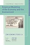 Empirical Modeling of the Economy and the Environment (ZEW Economic Studies, 20)