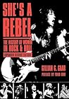She's A Rebel: Th...