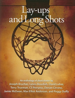 Lay-Ups and Long Shots (Hardcover)
