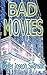 Bad Movies