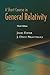 A Short Course in General Relativity by James Foster A Short Course in General Relativity by James Foster