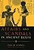 Affairs and Scandals in Anc...
