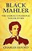 Black Mahler by Charles  Elford