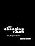 The Changing Room: Sex, Drag and Theatre (Gender in Performance)