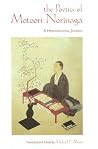 The Poetics of Motoori Norinaga: A Hermeneutical Journey The Poetics of Motoori Norinaga: A Hermeneutical Journey