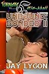 Unbound: Bonded II (Bonded, #4)